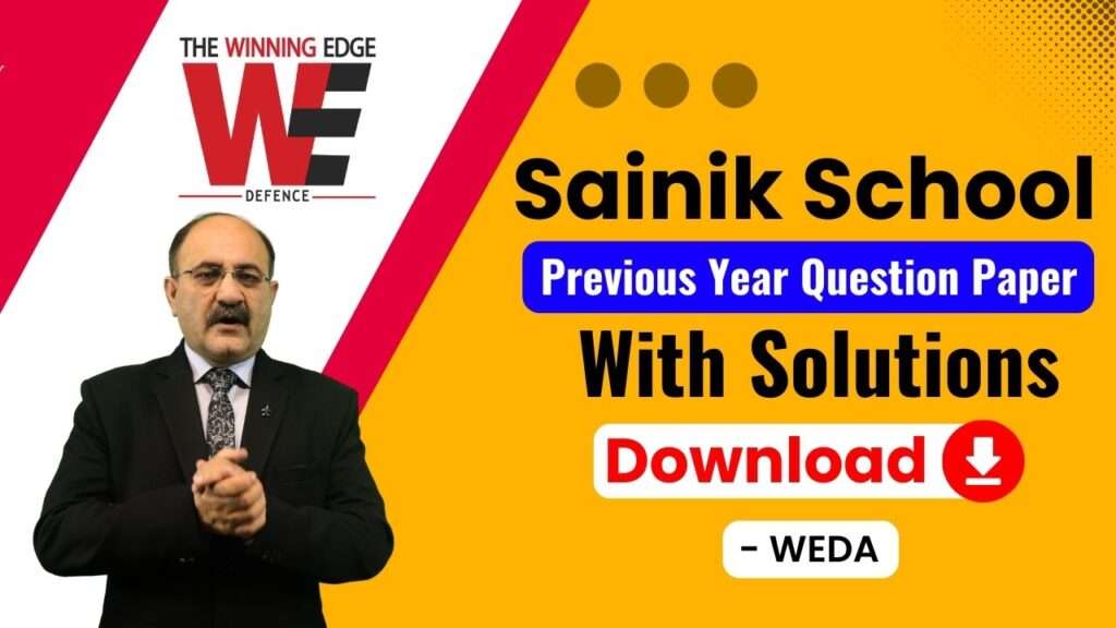 Sainik School Previous Year Question Paper with Solution Download – WEDA