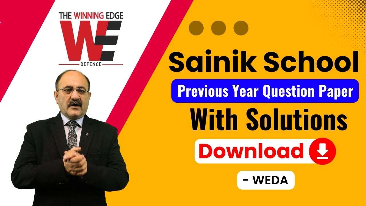 Sainik School Previous Year Question Paper with Solution Download – WEDA